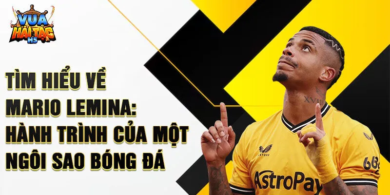 Tìm Hiểu Về Mario Lemina: Hành Trình Của Một Ngôi Sao Bóng Đá