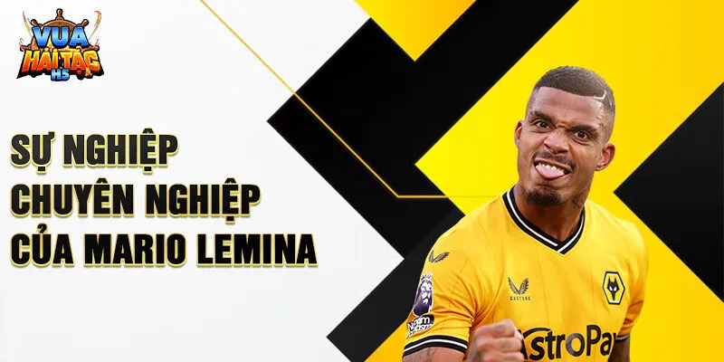 Sự nghiệp chuyên nghiệp của Mario Lemina